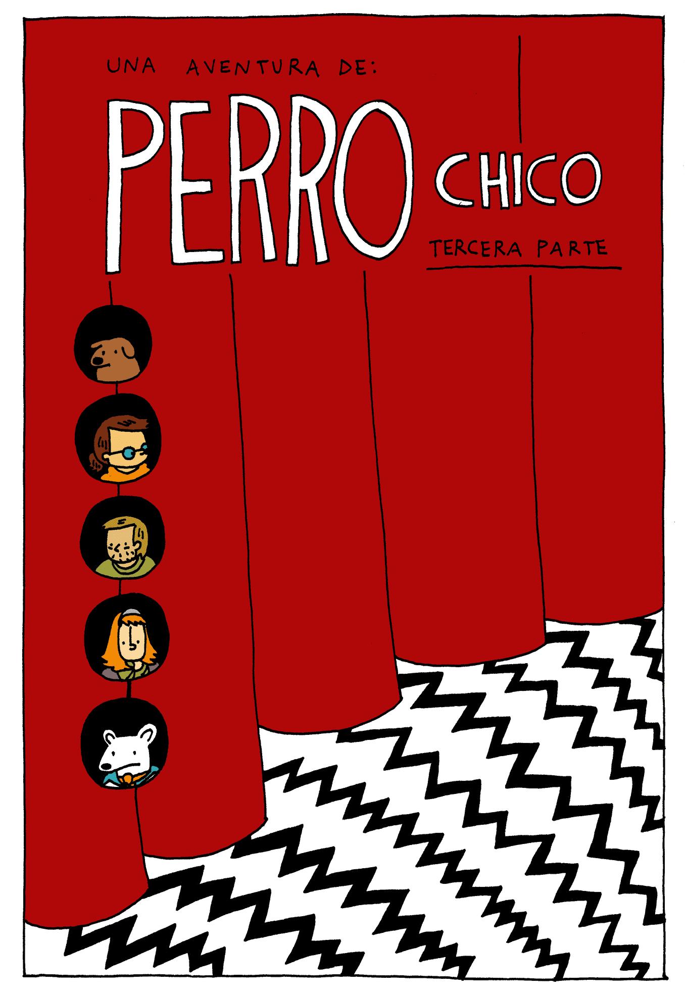 Una aventura de: Perro Chico, tercera parte (Boletín Rata #8)